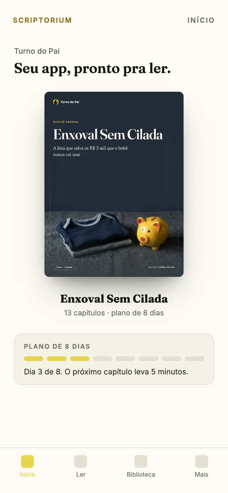 Capa do app: o ebook Enxoval Sem Cilada aberto na tela Início, com o plano de 8 dias